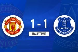 半场-曼联1-1埃弗顿 阿玛德造点B费点射破门恩迪亚耶建功